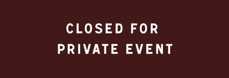 Closed for Private Event